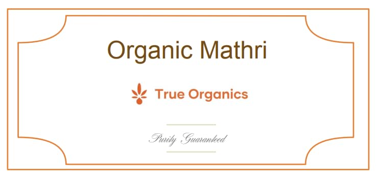 Organic Mathri (Matthi) 200grams