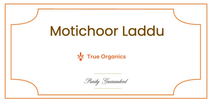 Motichoor Laddu · 16oz